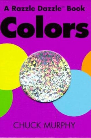 Cover of Razzle Dazzle Colors