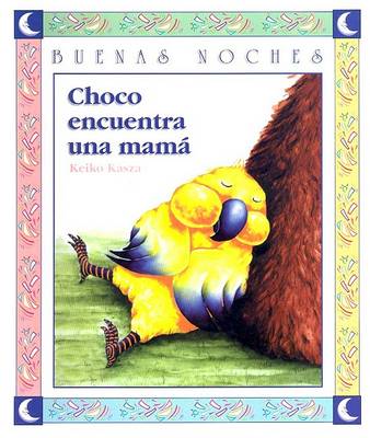 Book cover for Choco Encuentra una Mama