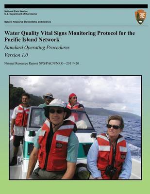 Cover of Water Quality Vital Signs Monitoring Protocol for the Pacific Island Network