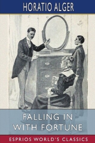 Cover of Falling in with Fortune (Esprios Classics)