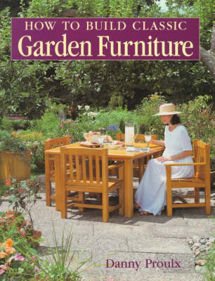 Book cover for How to Build Classic Garden Furniture