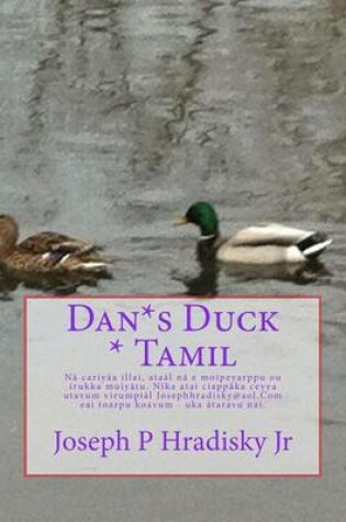 Cover of Dan*s Duck * Tamil