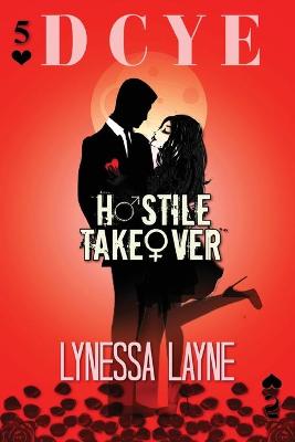 Book cover for DCYE Hostile Takeover