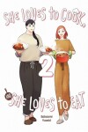 Book cover for She Loves to Cook, and She Loves to Eat, Vol. 2