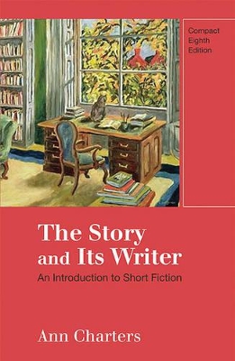 Book cover for The Story and Its Writer, Compact Edition