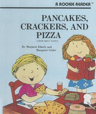 Cover of Pancakes, Crackers, and Pizza