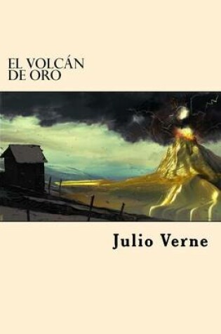 Cover of El Volcan de Oro (Spanish Edition)