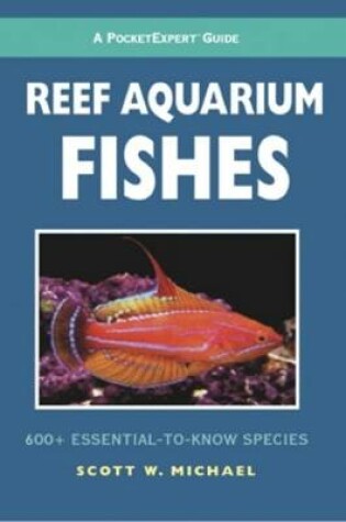 Cover of Reef Aquarium Fishes
