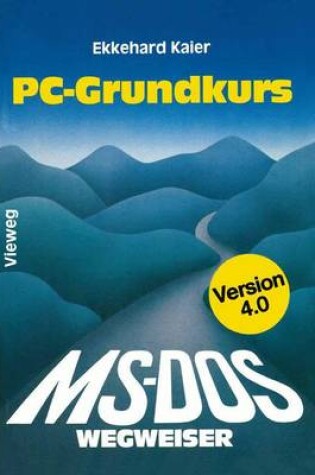 Cover of MS-DOS-Wegweiser Grundkurs