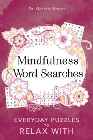 Cover of Mindfulness Word Searches