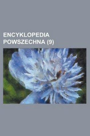 Cover of Encyklopedia Powszechna (9 )