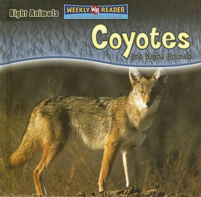 Cover of Coyotes Are Night Animals
