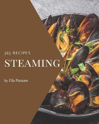 Book cover for 365 Steaming Recipes