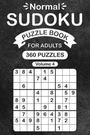 Cover of Normal Sudoku Puzzle Book For Adults Volume 4