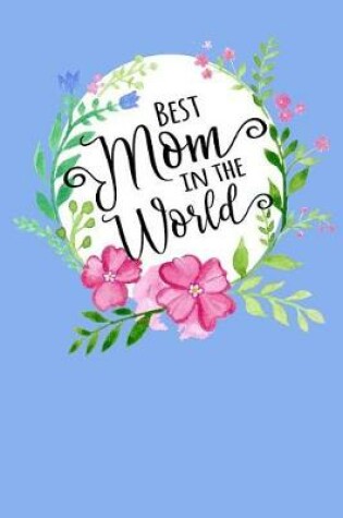 Cover of Best Mom in the World