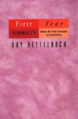 Cover of Firt-year Sobriety