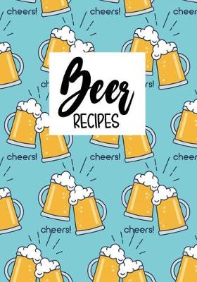 Book cover for Beer Recipes