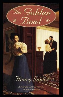 Book cover for The Golden Bowl Illustrated Edition