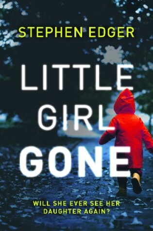 Cover of Little Girl Gone