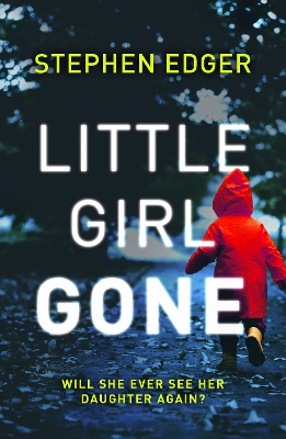 Book cover for Little Girl Gone