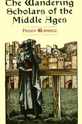 Cover of The Wandering Scholars of the Middle Ages