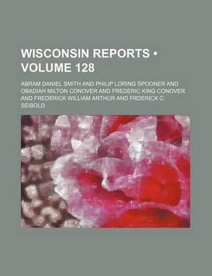 Book cover for Wisconsin Reports (Volume 128)