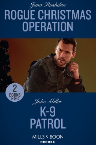 Cover of Rogue Christmas Operation / K-9 Patrol