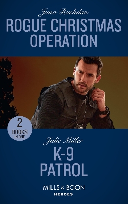 Book cover for Rogue Christmas Operation / K-9 Patrol