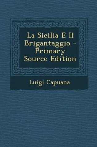 Cover of La Sicilia E Il Brigantaggio