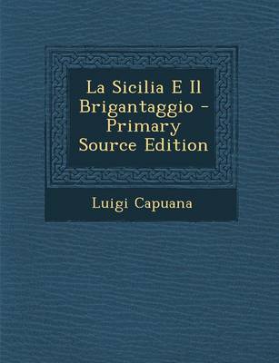 Book cover for La Sicilia E Il Brigantaggio