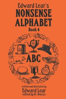 Book cover for Edward Lear's Nonsense Alphabet - Book 4