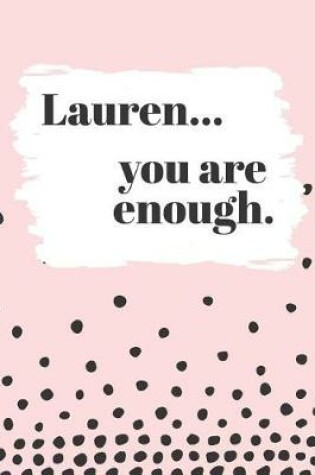 Cover of Lauren's You Are Enough