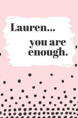 Book cover for Lauren's You Are Enough