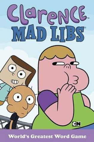 Cover of Clarence Mad Libs