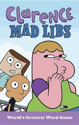 Book cover for Clarence Mad Libs