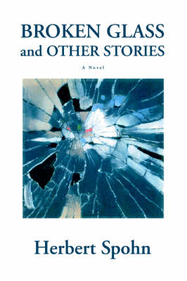 Book cover for Broken Glass and Other Stories