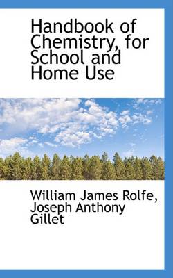 Book cover for Handbook of Chemistry, for School and Home Use