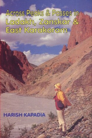 Cover of Across Peaks and Passes in Ladackh, Zansuara East Karakoram