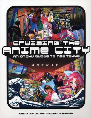 Book cover for Cruising the Anime City