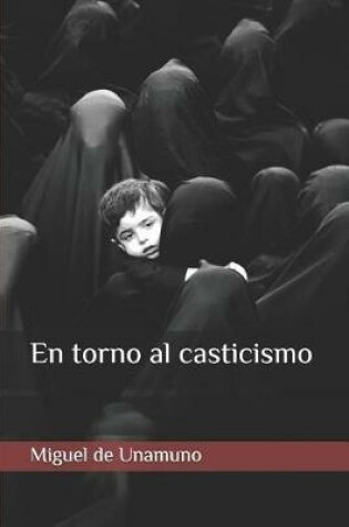 Cover of En Torno Al Casticismo