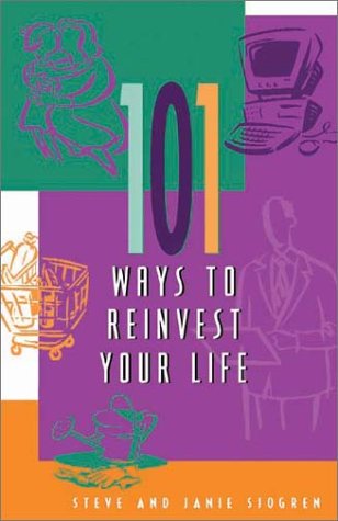 Book cover for 101 Ways to Reinvest Your Life