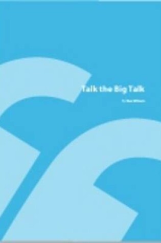Cover of Talk The Big Talk