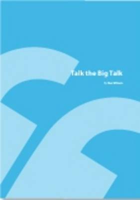 Book cover for Talk The Big Talk