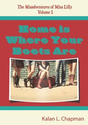 Book cover for Home is Where Your Boots Are