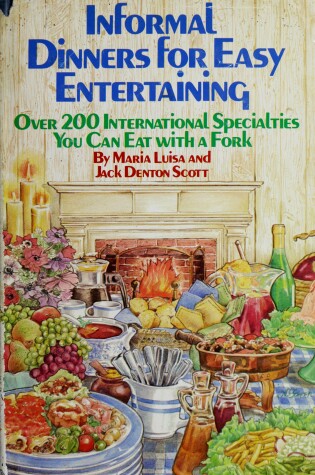 Cover of Informal Dinners for Easy Entertaining