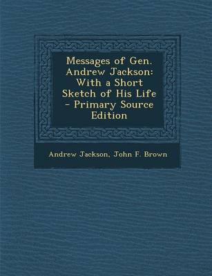 Book cover for Messages of Gen. Andrew Jackson