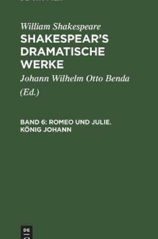 Cover of Romeo und Julie. Koenig Johann