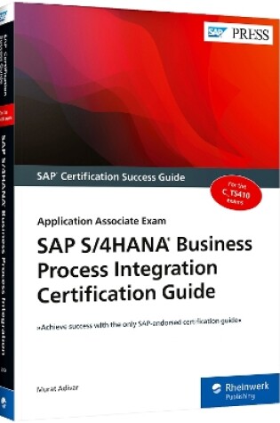 Cover of SAP S/4HANA Business Process Integration Certification Guide