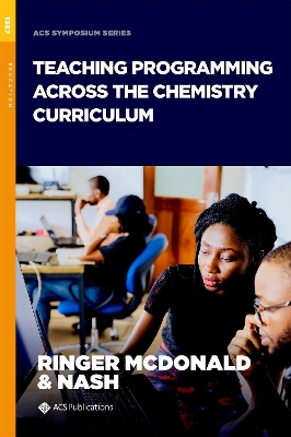 Cover of Teaching Programming across the Chemistry Curriculum