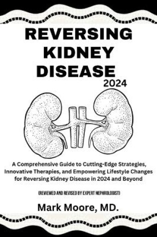 Cover of Reversing Kidney Disease 2024